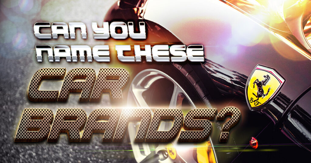 Can You Name These Car Brands?
