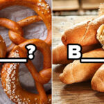 🍞 We’ll Honestly Be Impressed If You Can Spell the Names of These 15 Breads 🥖